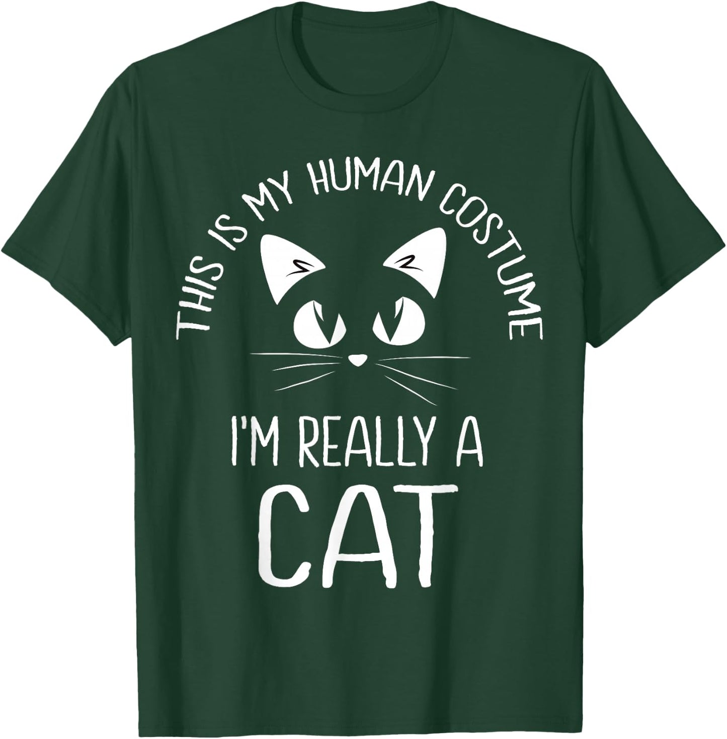 This is My Human Costume I'm Really A Cat Halloween Kitten T-Shirt - T-Shirt | Forest