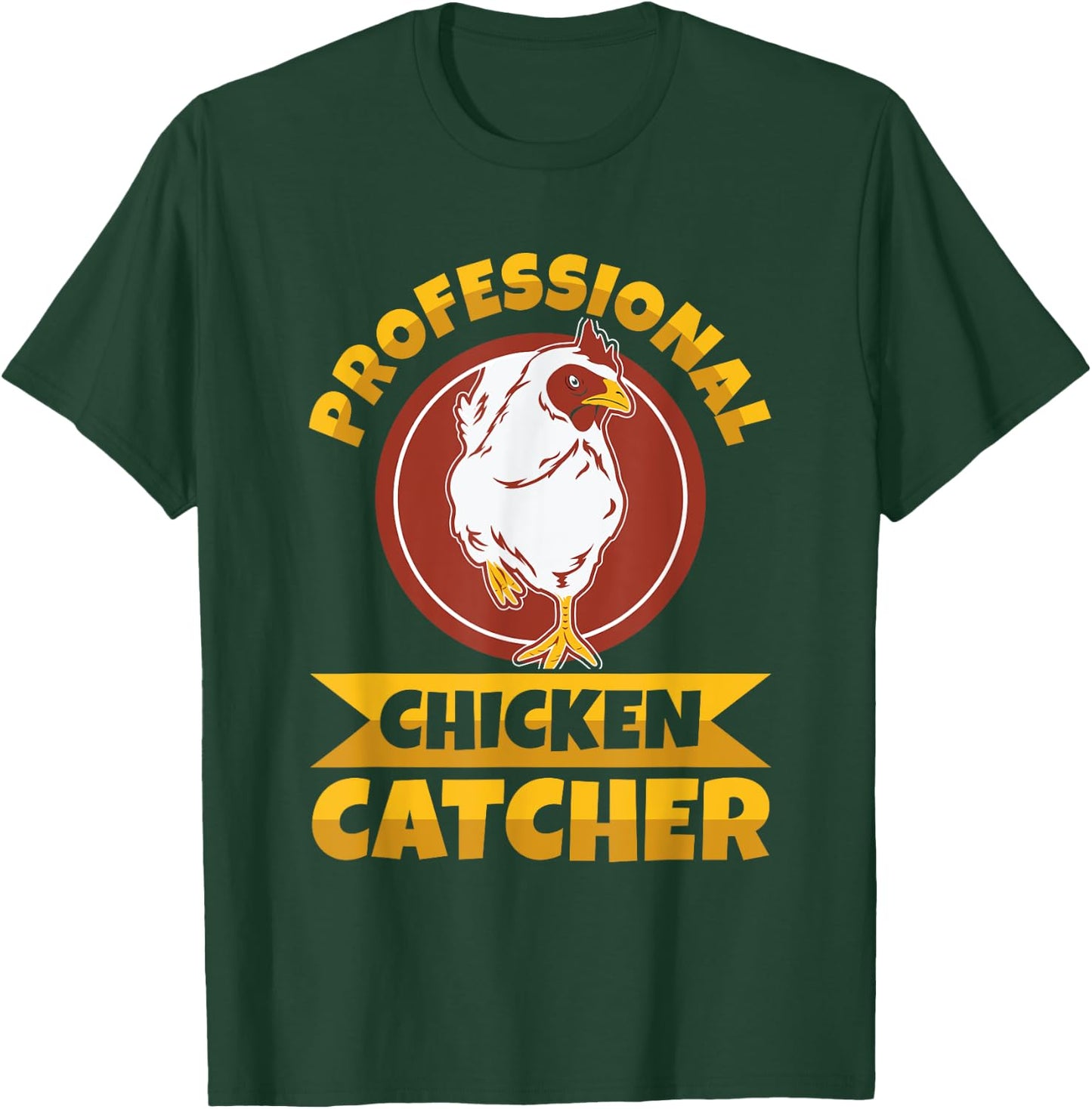 Chicken Farming Design -Adults , Black, Small, Short Sleeve, Regular Fit, Professional Chicken Catcher Design T-Shirt - T-Shirt | Forest