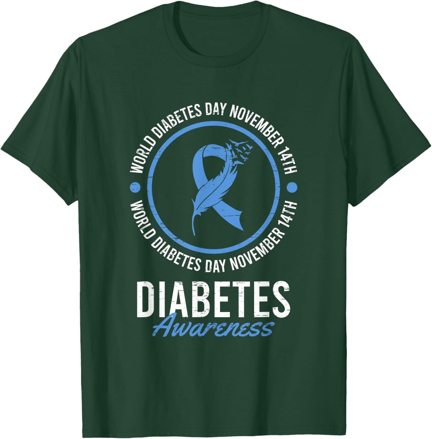 World Diabetes Day November Disease Awareness Insulin Type 1 T-Shirt - T-Shirt | Forest