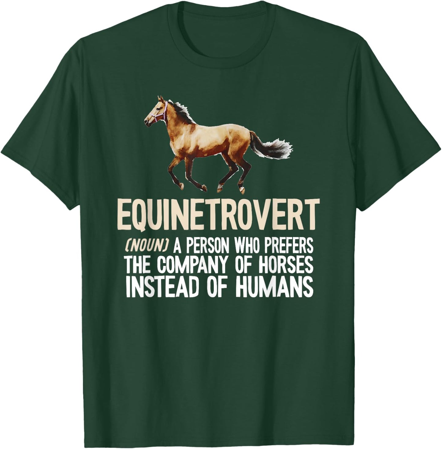 Horse Lover, Equestrian, Horse Rider, Horse Trainer, Horse T-Shirt - T-Shirt | Forest