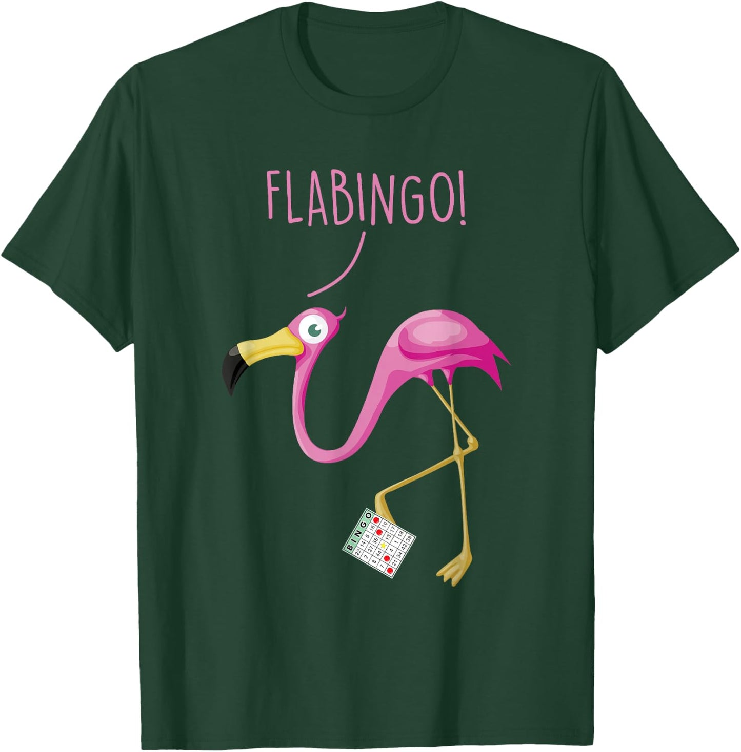 Flabingo! Lucky Player Bingo Player Bingo Addict T-Shirt - T-Shirt | Forest