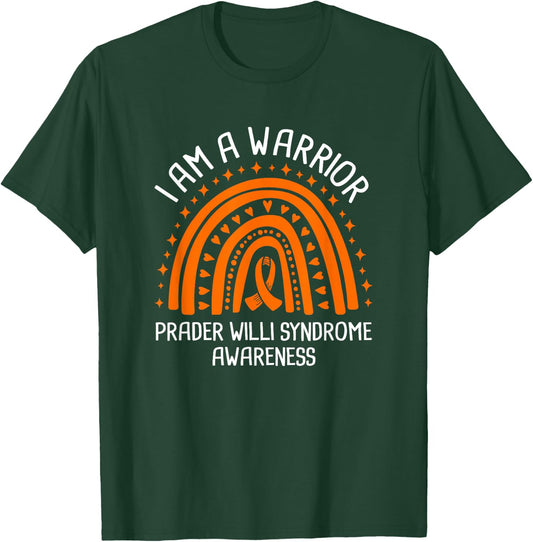 I Am A Warrior Prader Willi Syndrome Awareness T-Shirt - T-Shirt | Forest