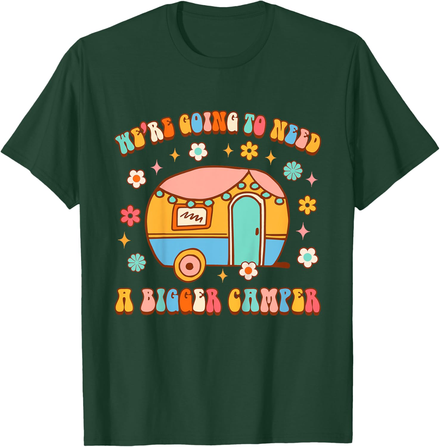 Kids Little Camper Camping We're Going To Need A Bigger Camper T-Shirt - T-Shirt | Forest