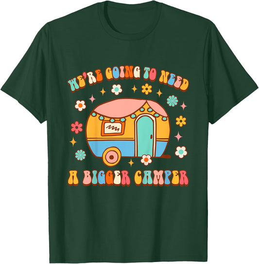 Kids Little Camper Camping We're Going To Need A Bigger Camper T-Shirt - T-Shirt | Forest