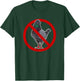 I Hate Pigeons Anti Pigeon T-Shirt - T-Shirt | Forest