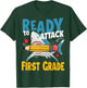 Kids First day of 1st Grade Ready to Attack First Grade T-Shirt - T-Shirt | Forest