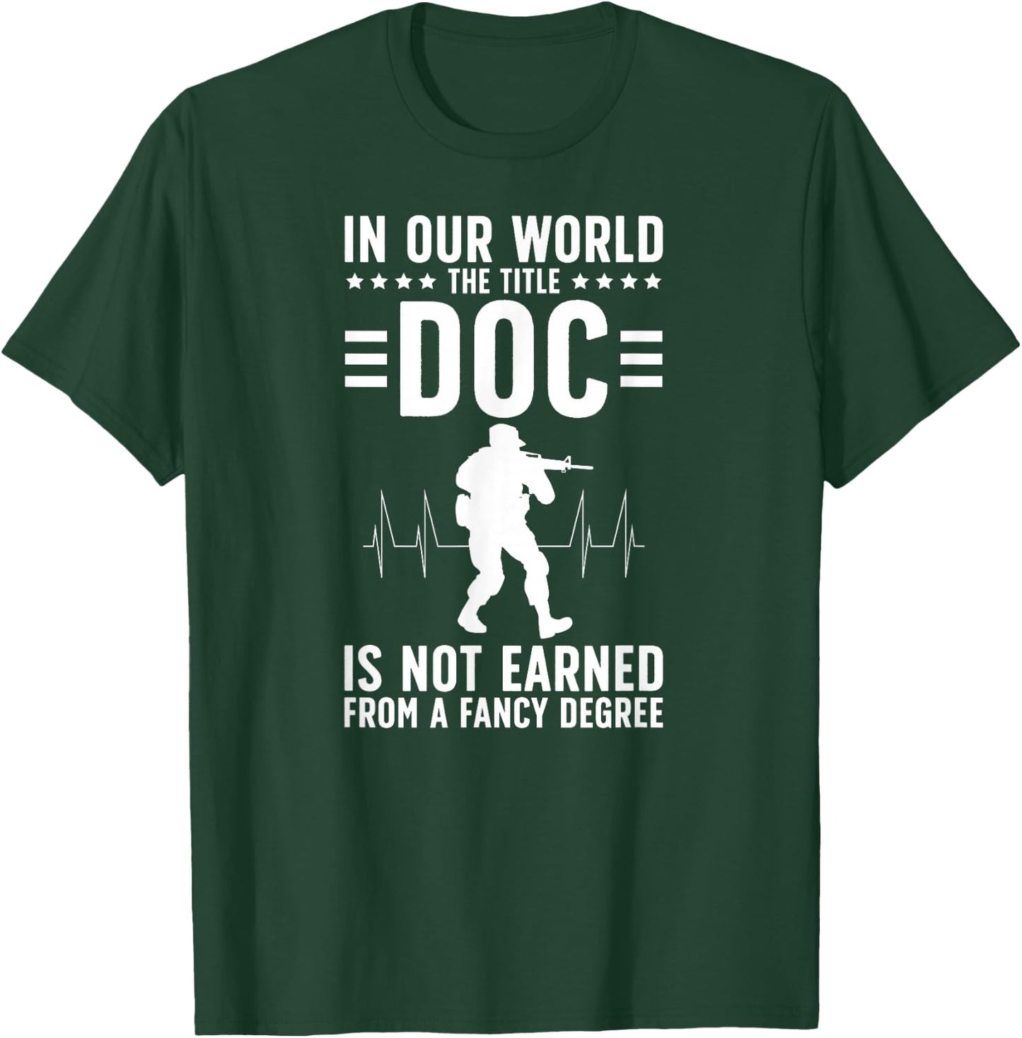 The Title Doc Combat Medic Combat Medics T-Shirt - T-Shirt | Forest