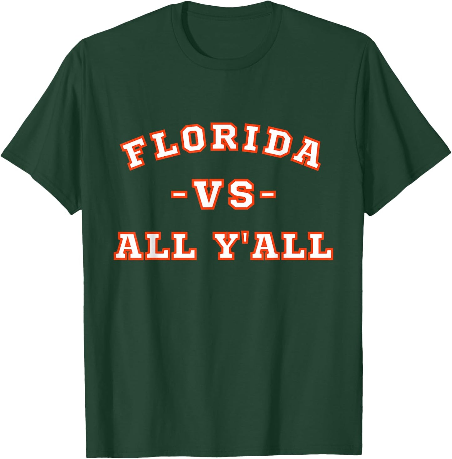 Classic Vintage Retro Florida vs All Yall T-Shirt - T-Shirt | Forest