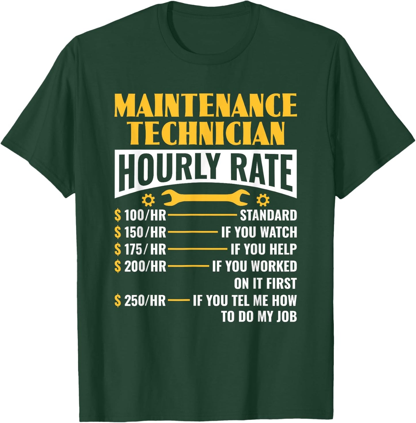 Funny Maintenance Technician Hourly Rate Maintenance Worker T-Shirt - T-Shirt | Forest