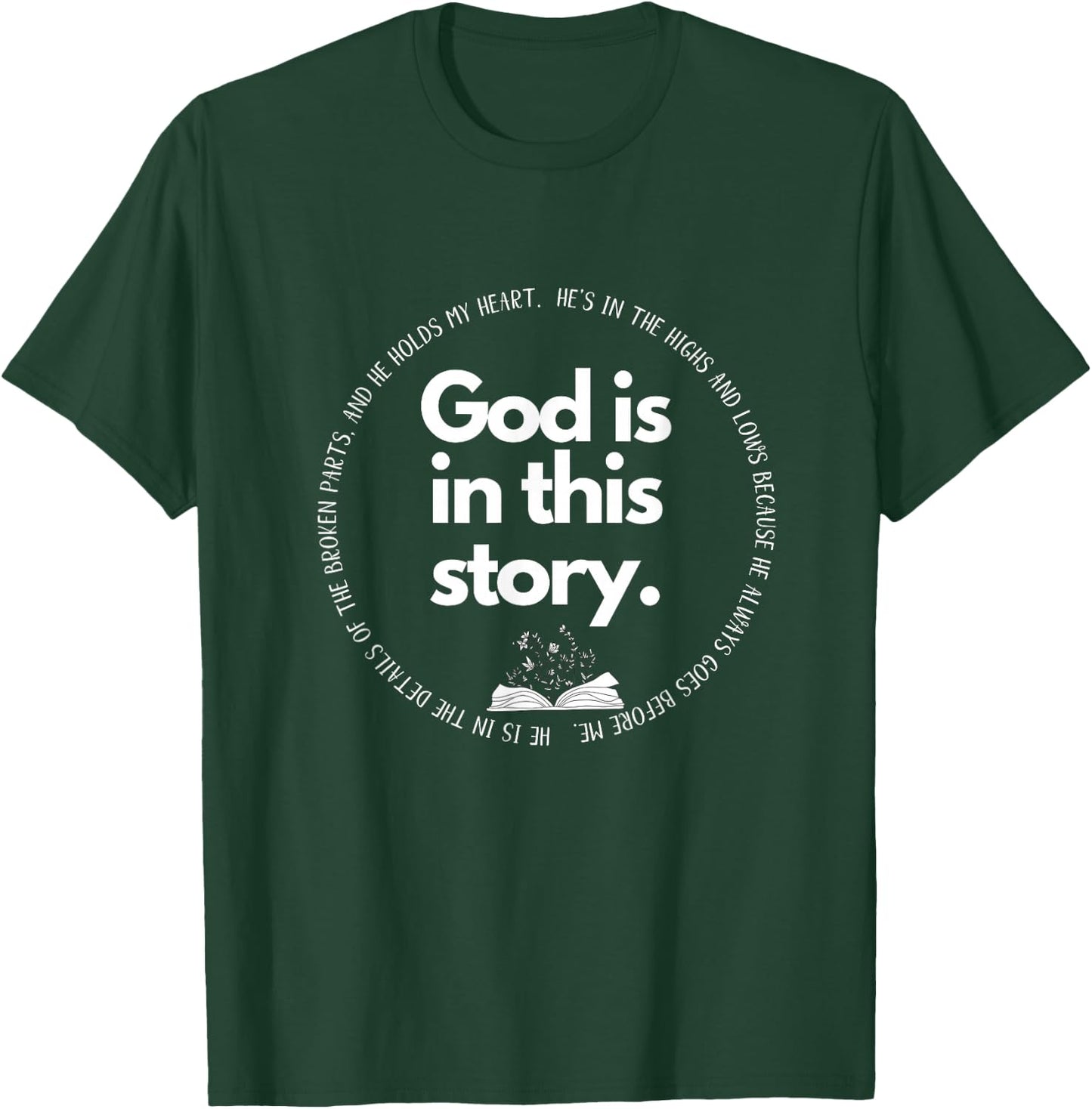 God is in This Story Worship Leader Gifts and Faith Apparel T-Shirt - T-Shirt | Forest