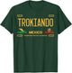 Trokiando Mexico License Plate Aesthetic, Trokiando T-Shirt - T-Shirt | Forest