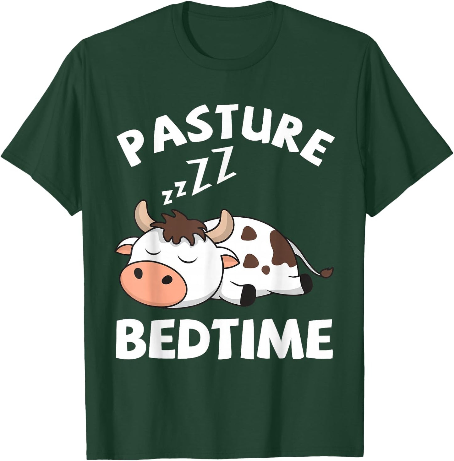 Pasture Bedtime Cows Lovers Funny Cattle Farmer Cow Farm T-Shirt - T-Shirt | Forest