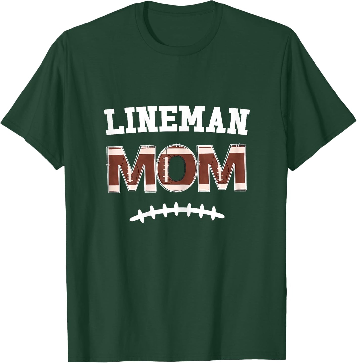 Lineman Mom, Football Mom Gift, O-Line and D-Line Sports Mom T-Shirt - T-Shirt | Forest