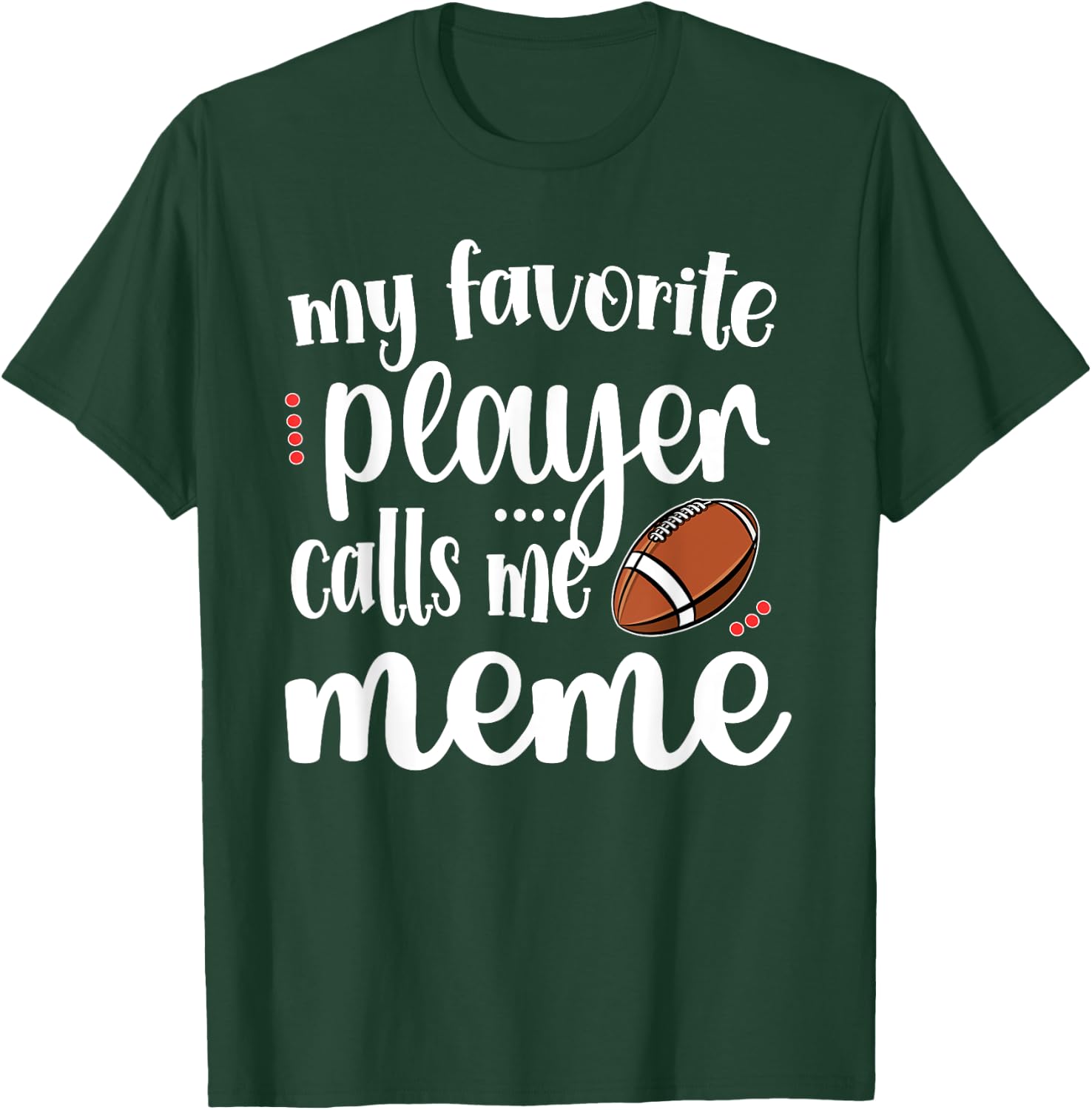 My Favorite Football Player Calls Me Meme Grandma T-Shirt - T-Shirt | Forest