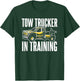 Tow Truck Training Towing Service T-Shirt - T-Shirt | Forest