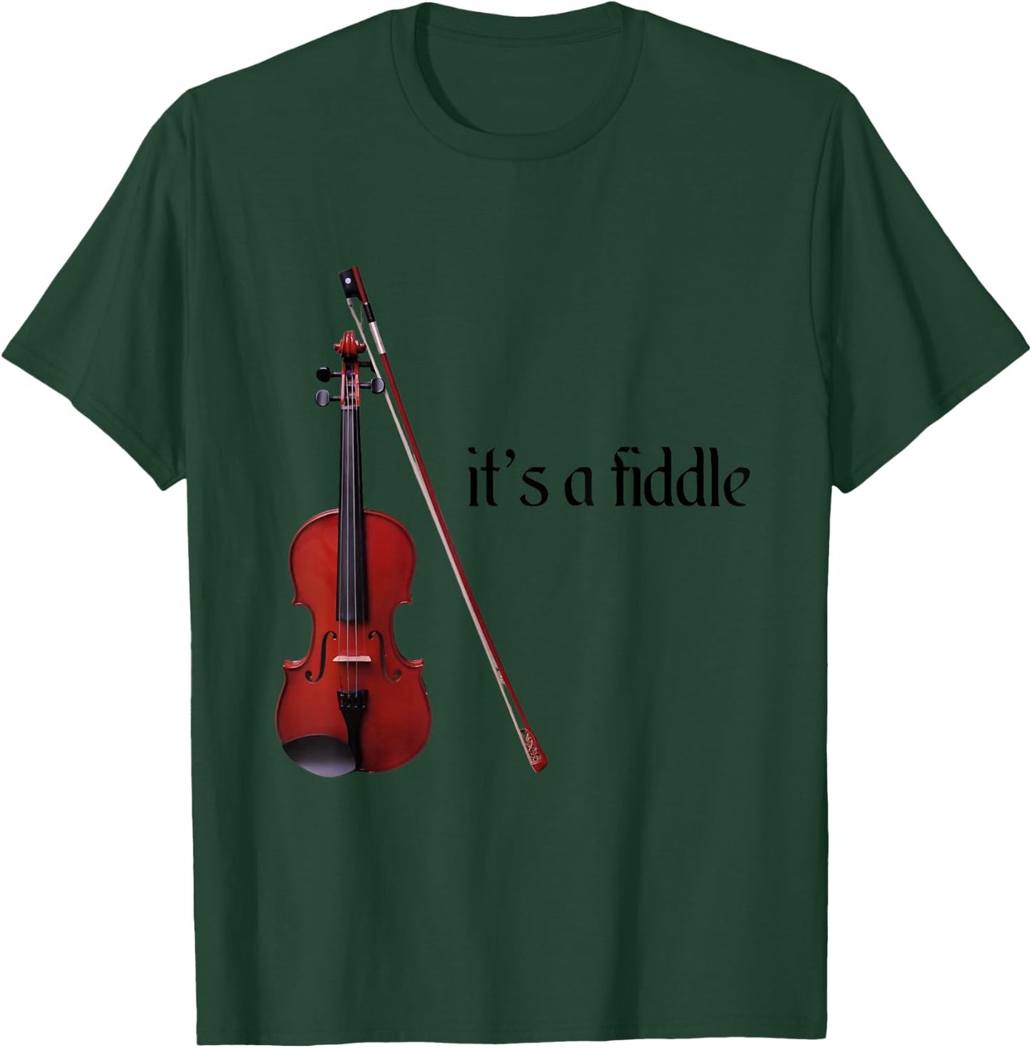 Violin Fiddle Shirt It’s a Fiddle T-Shirt - T-Shirt | Forest
