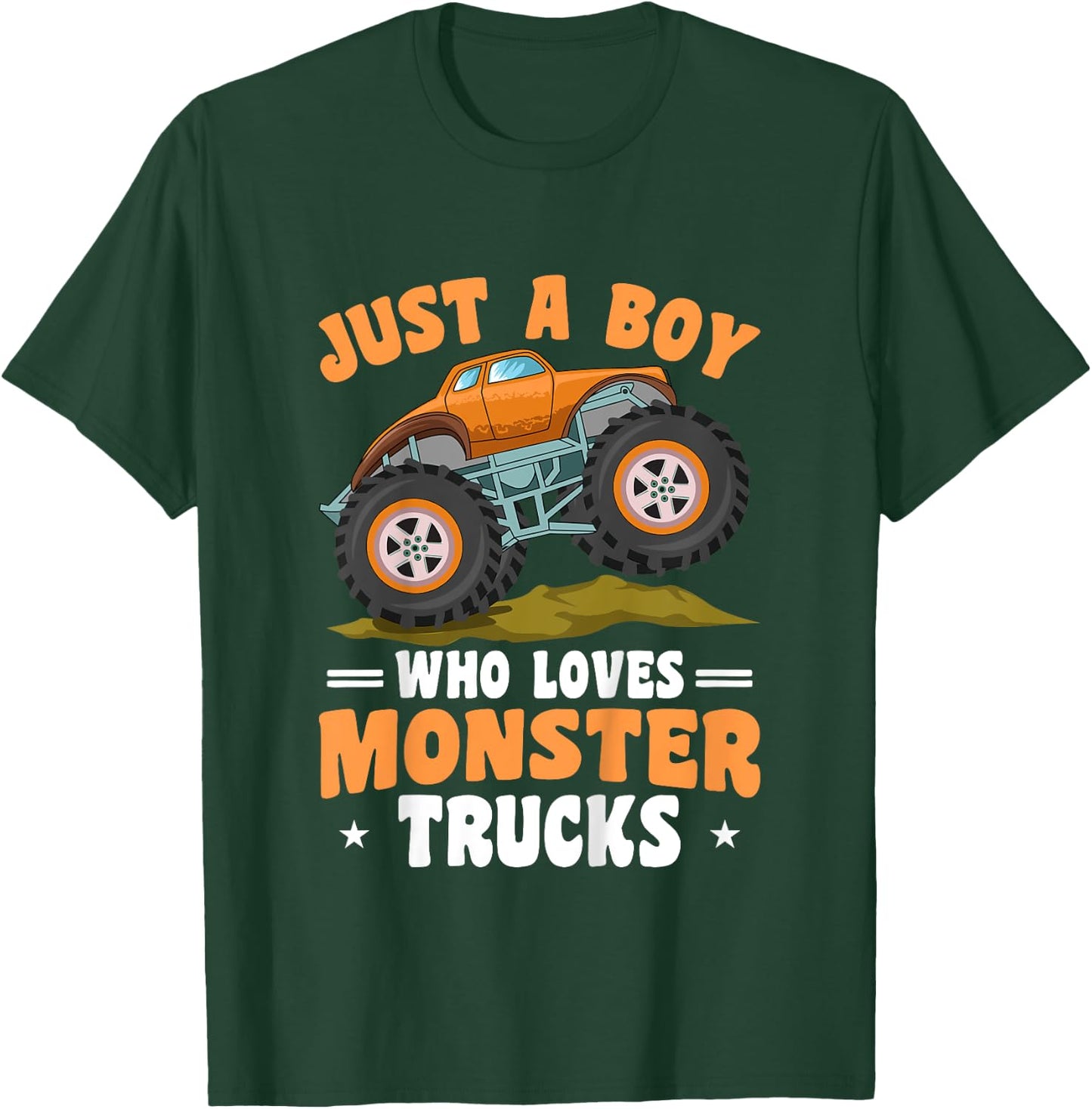 Kids Toddler Just A Boy Who Loves Monster Trucks T-Shirt - T-Shirt | Forest