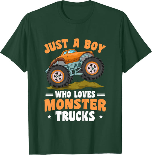 Kids Toddler Just A Boy Who Loves Monster Trucks T-Shirt - T-Shirt | Forest
