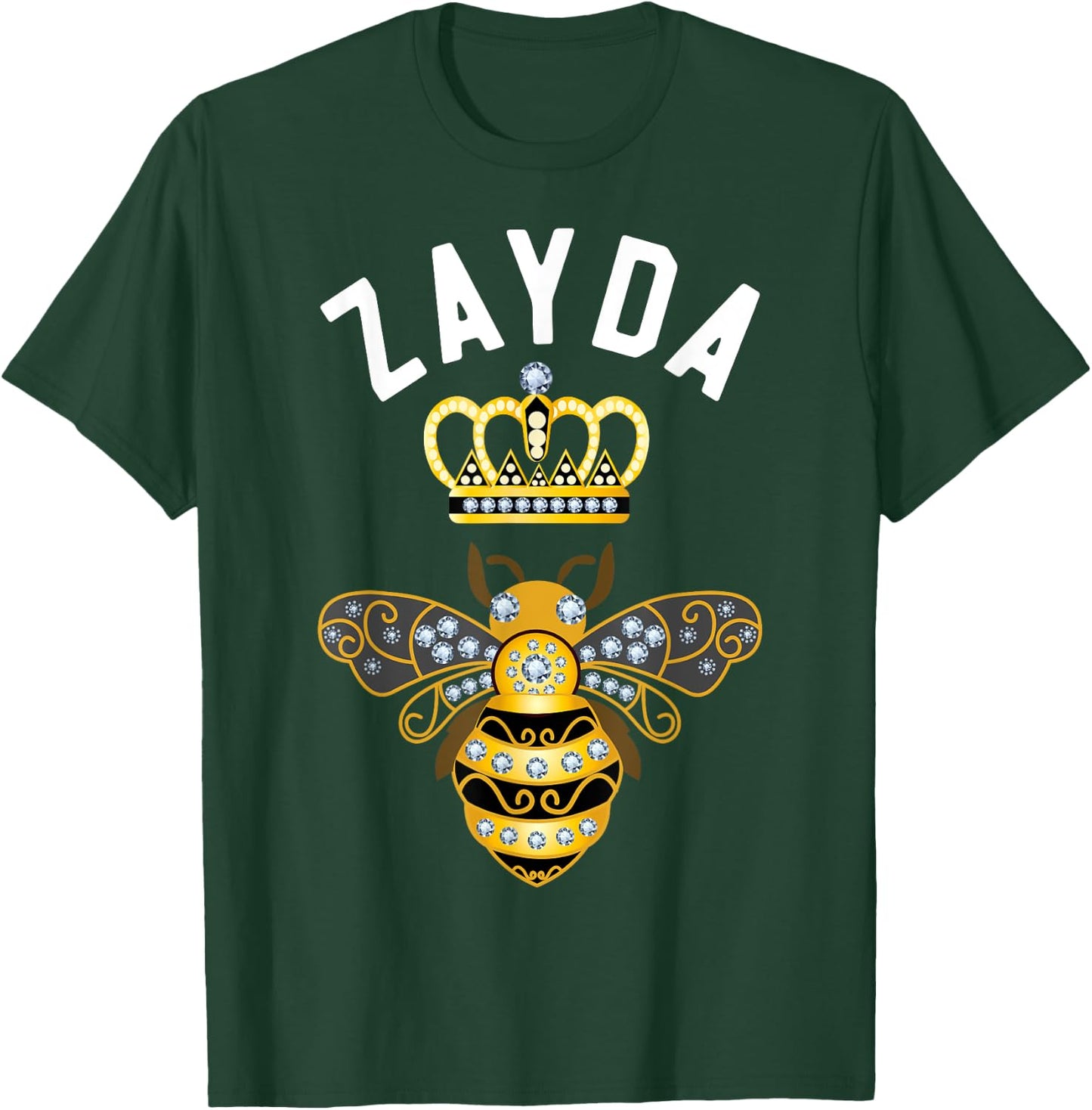 Zayda Name Zayda Birthday Gifts Queen Crown Bee Zayda T-Shirt - T-Shirt | Forest