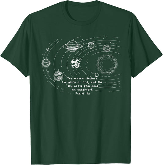 Psalm 19:1 Space Planets The Heaven Declare The Glory T-Shirt - T-Shirt | Forest