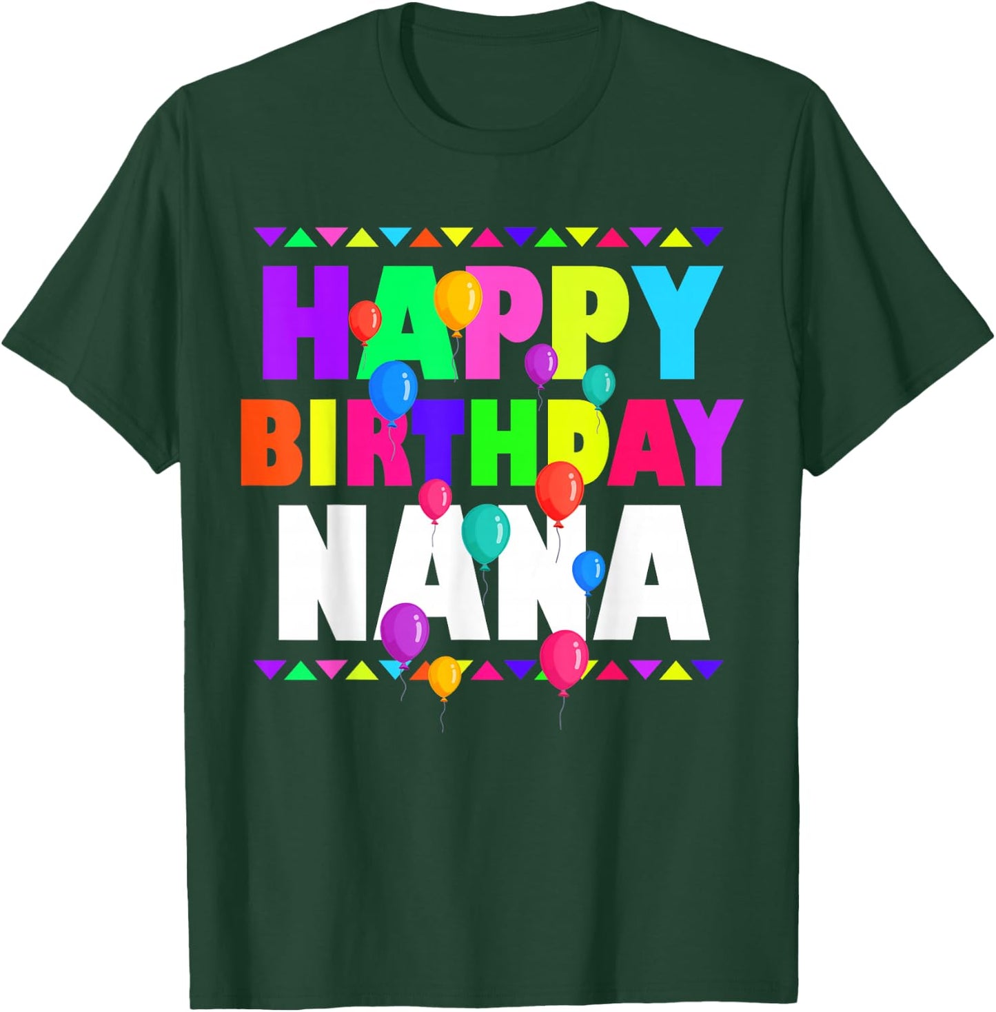 Happy Birthday Nana Cute Toddler Matching Family B-Day Party T-Shirt - T-Shirt | Forest