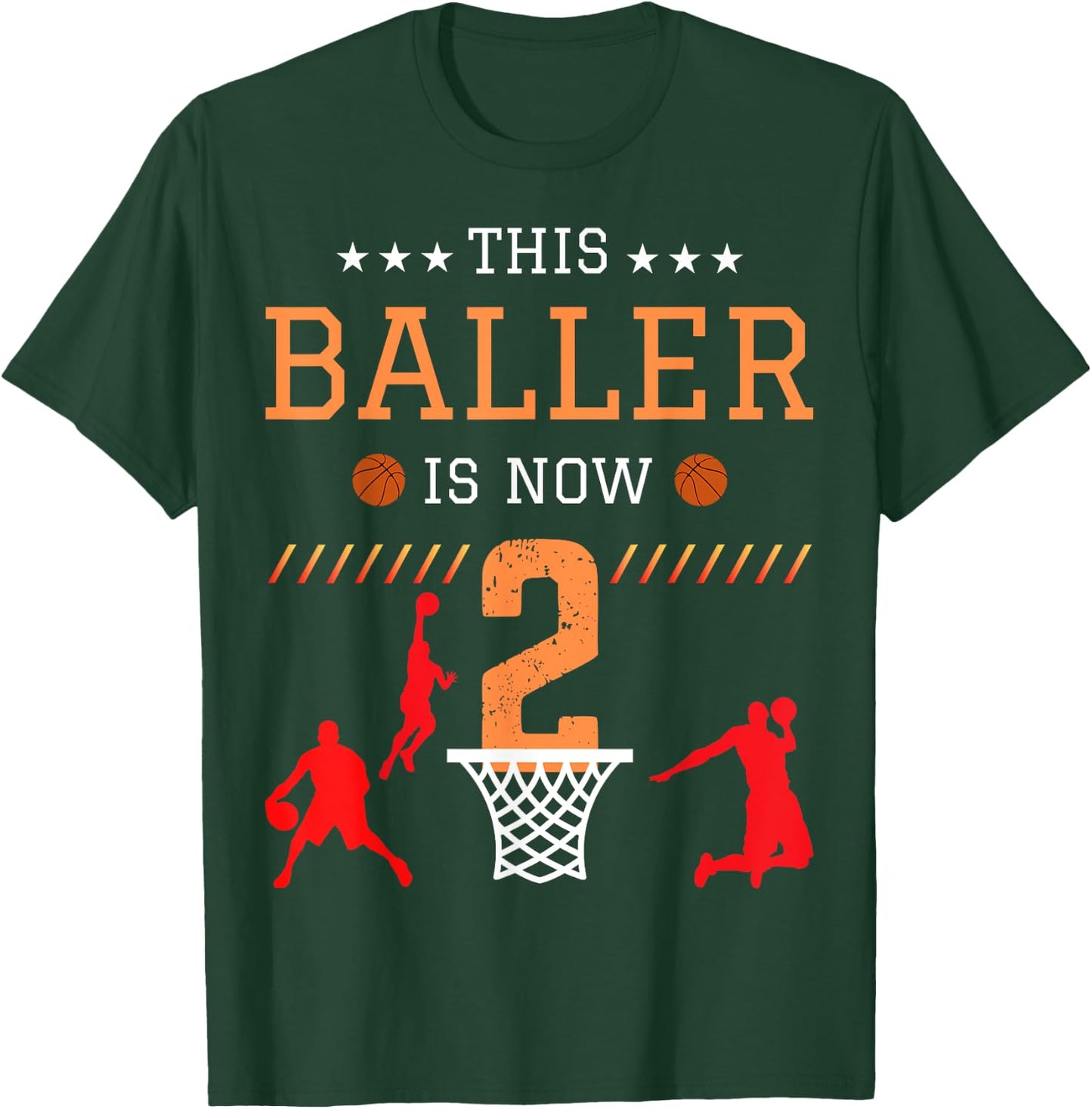 This Baller Is Now 2 Basketball Lover Funny 2th Birthday T-Shirt - T-Shirt | Forest