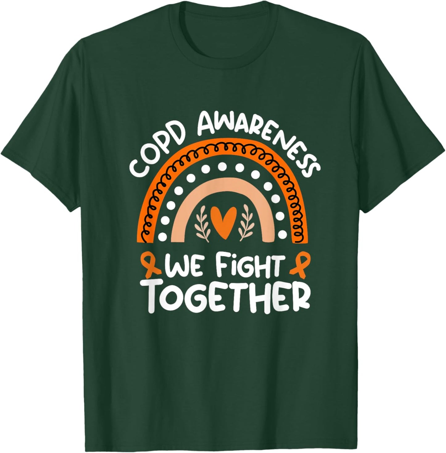 Chronic Obstructive Pulmonary Disease Awareness Shirt | COPD T-Shirt - T-Shirt | Forest