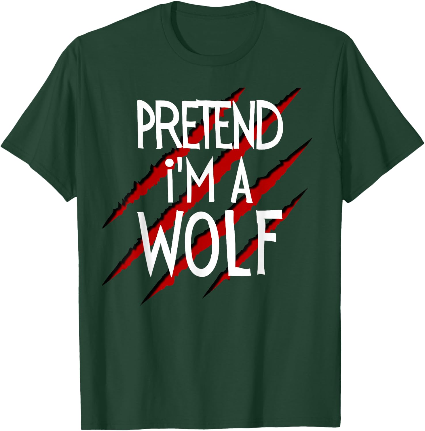 Pretend I'm a Wolf Funny Wolves Halloween Animal Costume T-Shirt - T-Shirt | Forest