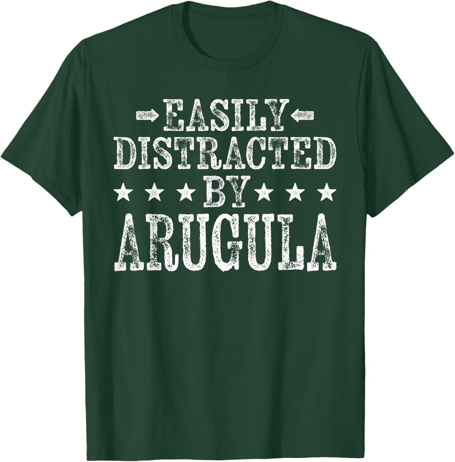 Easily Distracted By Arugula - Funny Arugula Lover T-Shirt - T-Shirt | Forest