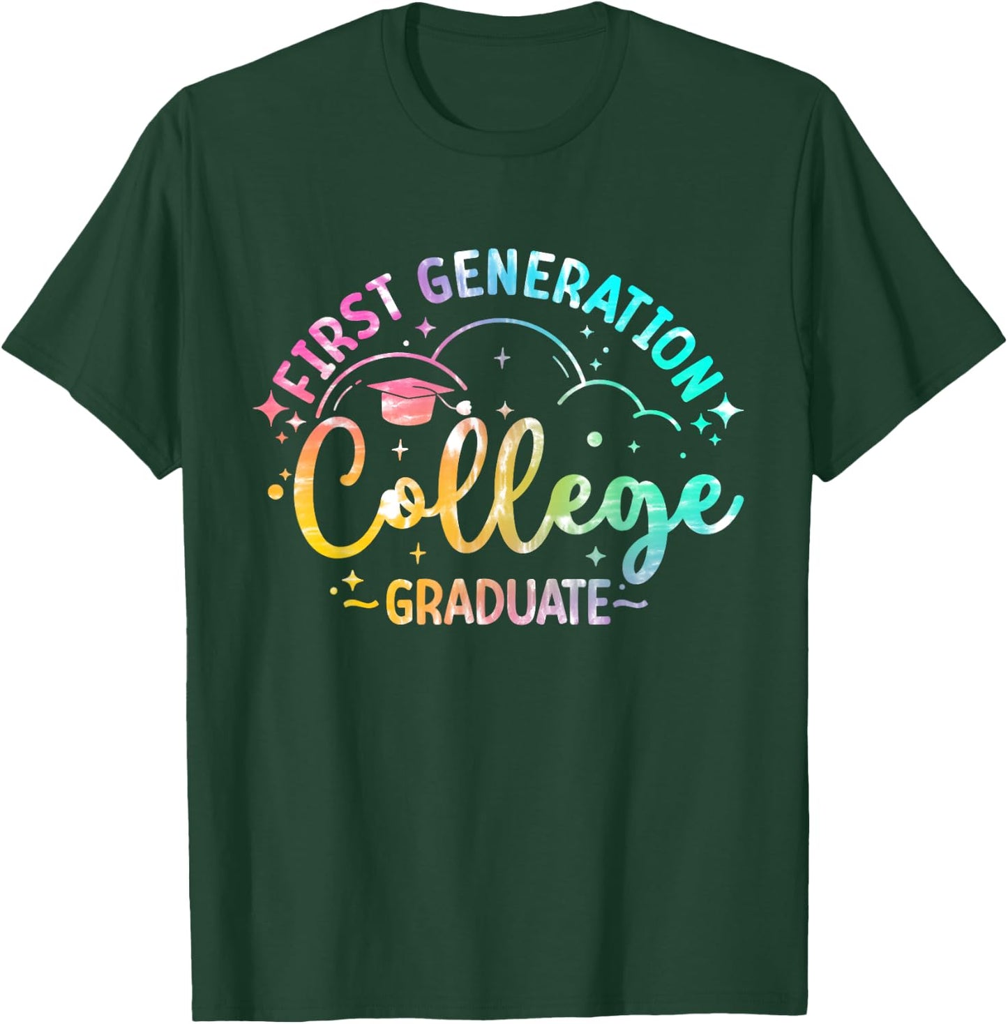 First Generation College Student First-Gen College Graduate T-Shirt - T-Shirt | Forest