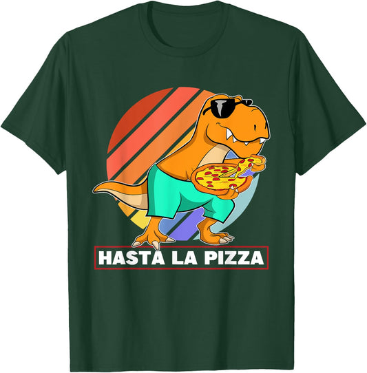 Hasta La Pizza Italian Food Dinosaur Cool T Rex Kids T-Shirt - T-Shirt | Forest