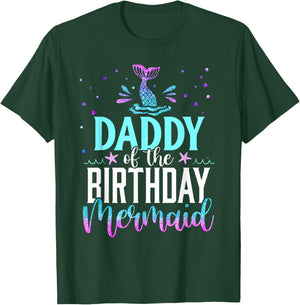 Daddy Of The Birthday Mermaid Funny Matching Family Party T-Shirt - T-Shirt | Forest