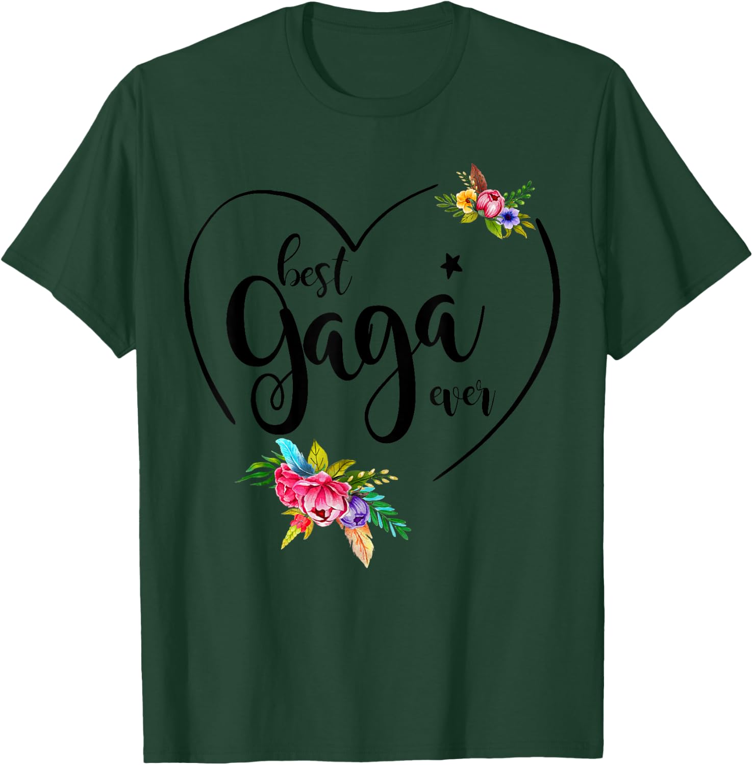 Best Gaga Ever - Gaga T-Shirt - T-Shirt | Forest