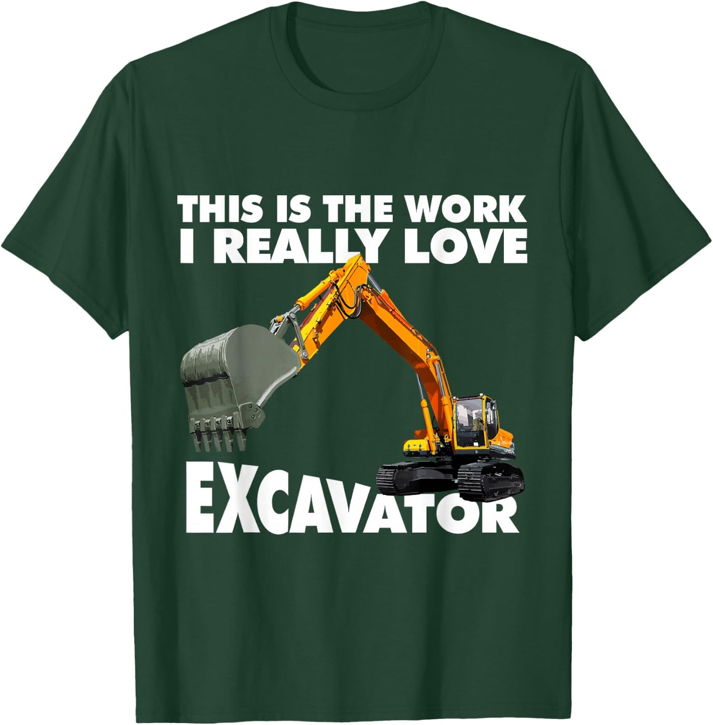 Excavator T-Shirt - T-Shirt | Forest