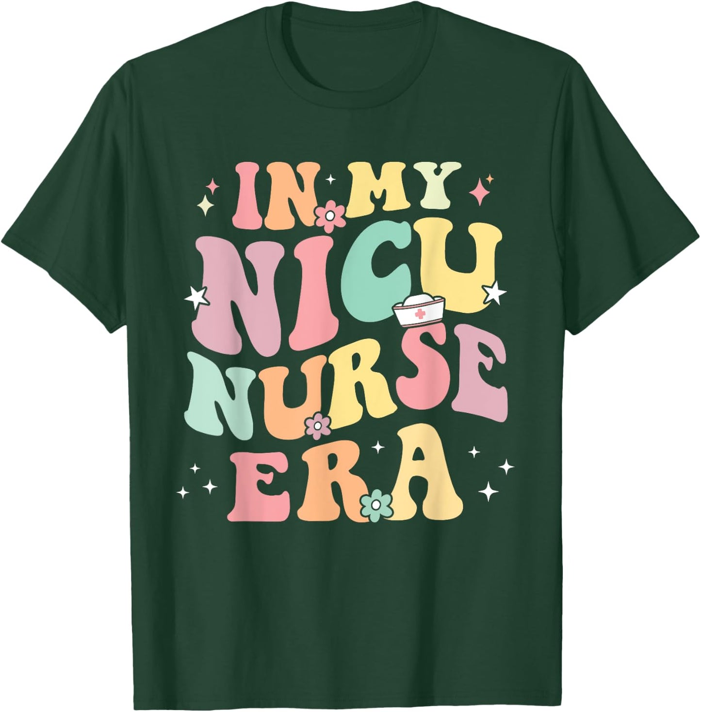 In My NICU Nurse Era Retro Nurse Appreciation Neonatal Nurse T-Shirt - T-Shirt | Forest