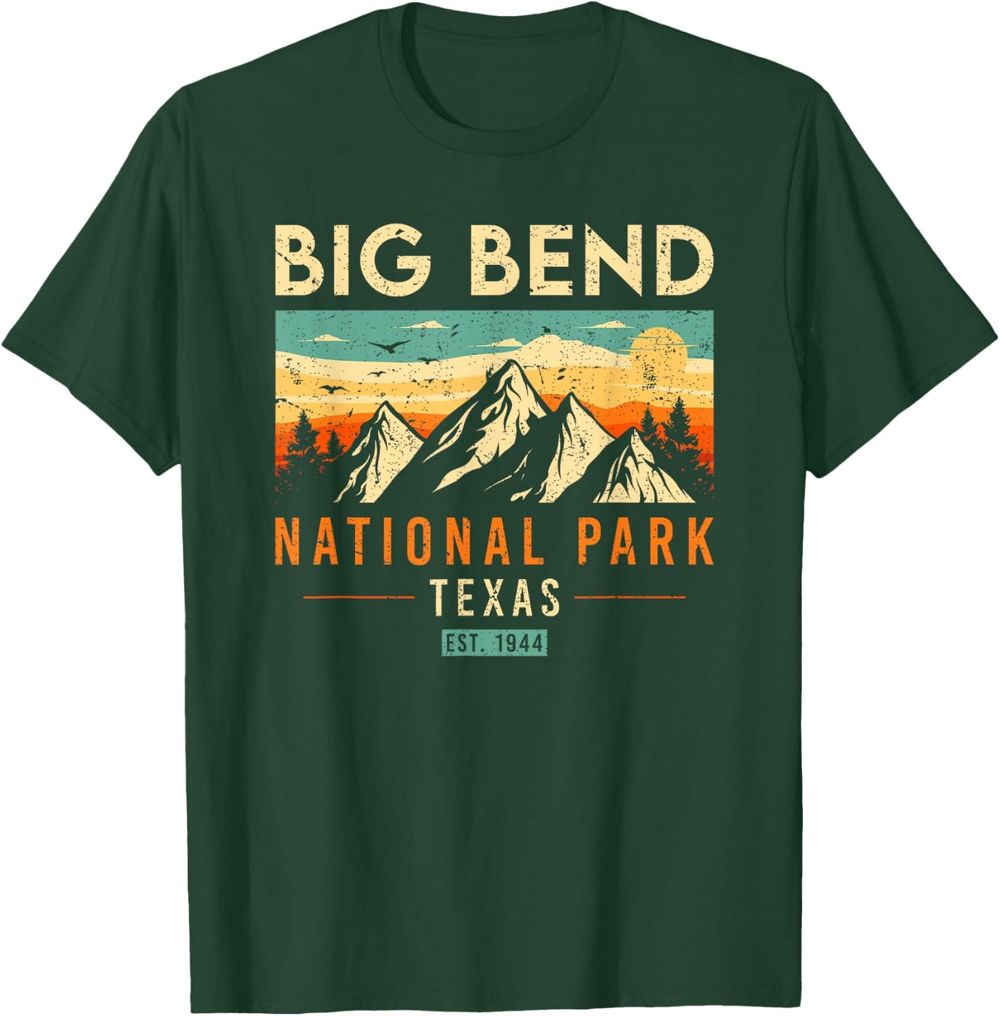 Big Bend Est. 1944 Vintage Retro Texas National Park T-Shirt - T-Shirt | Forest