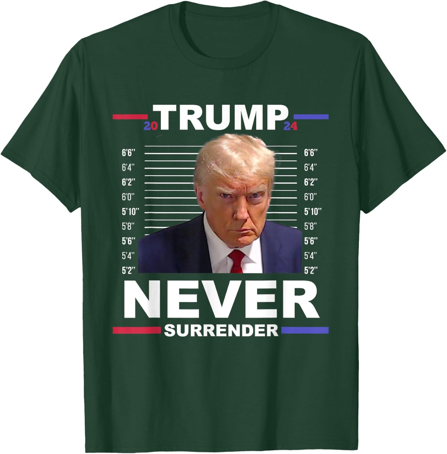 Trump Mug Shot Never Surrender Trump 2024 Pro Trump T-Shirt - T-Shirt | Forest