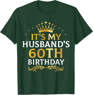 It's My Husband's 60 Year Old Birthday Couple 60th B-Day T-Shirt - T-Shirt | Forest