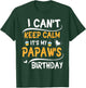Heart Cakes I Can't Keep Calm It's My Papaw's Birthday Happy T-Shirt - T-Shirt | Forest
