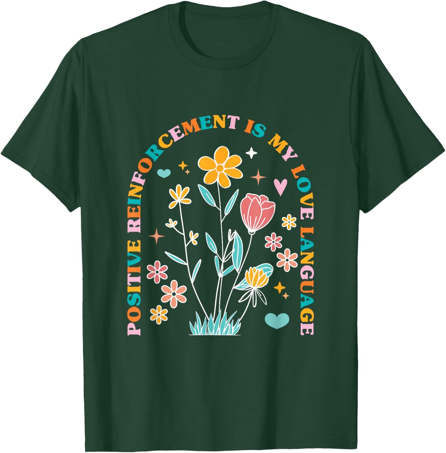 ABA Therapist Love Language Behavior Analyst RBT Floral T-Shirt - T-Shirt | Forest