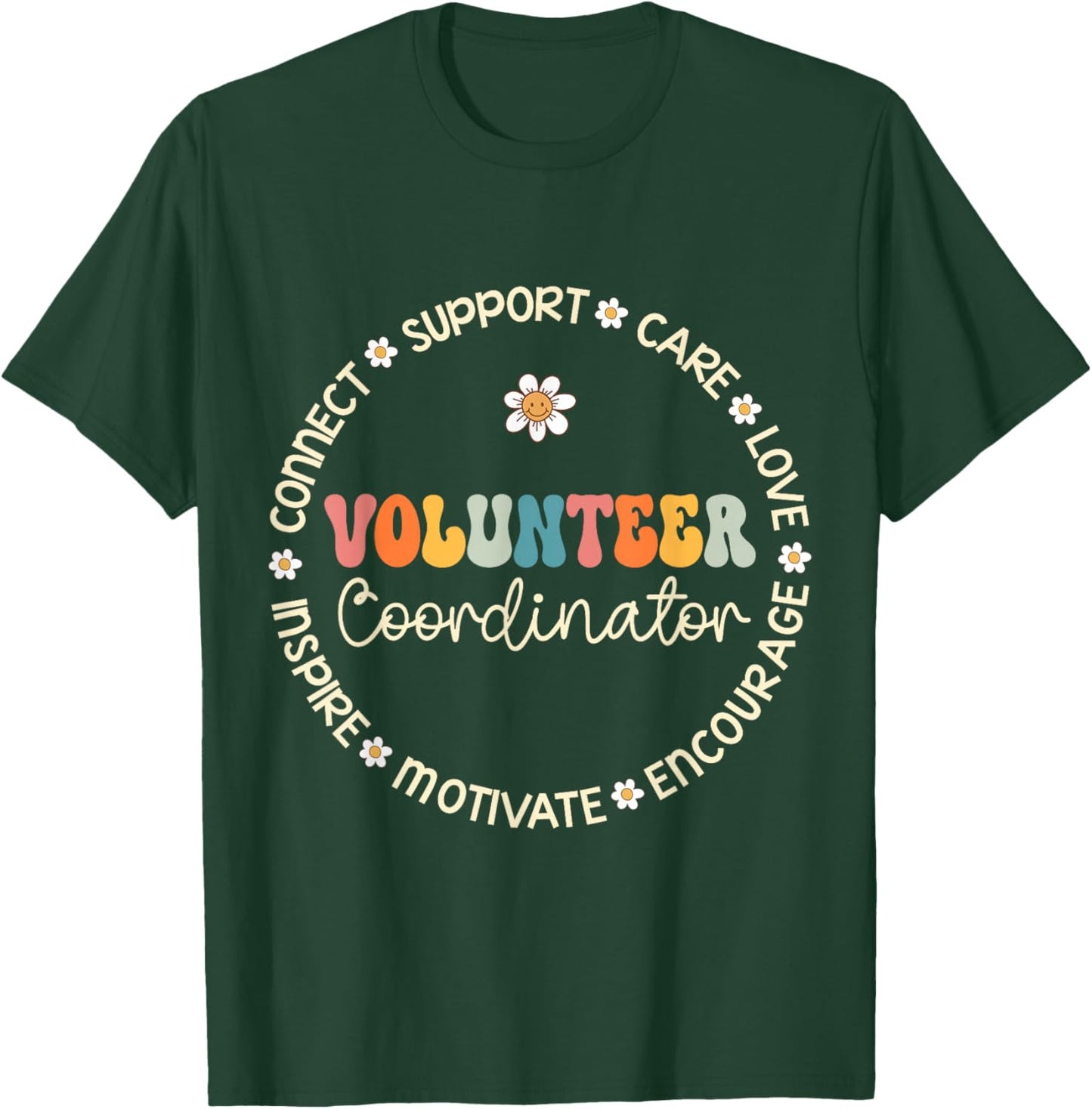 Volunteer Coordinator Appreciation Week Back to School T-Shirt - T-Shirt | Forest