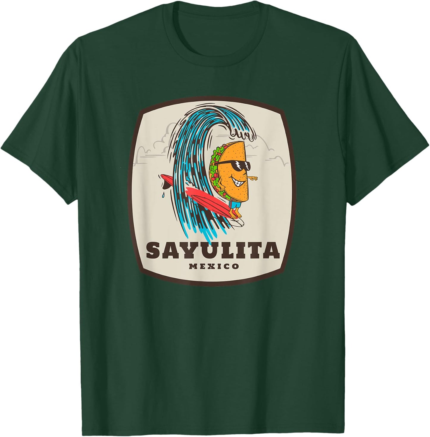 Sayulita Mexico Taco Surfer Surfing T-Shirt - T-Shirt | Forest