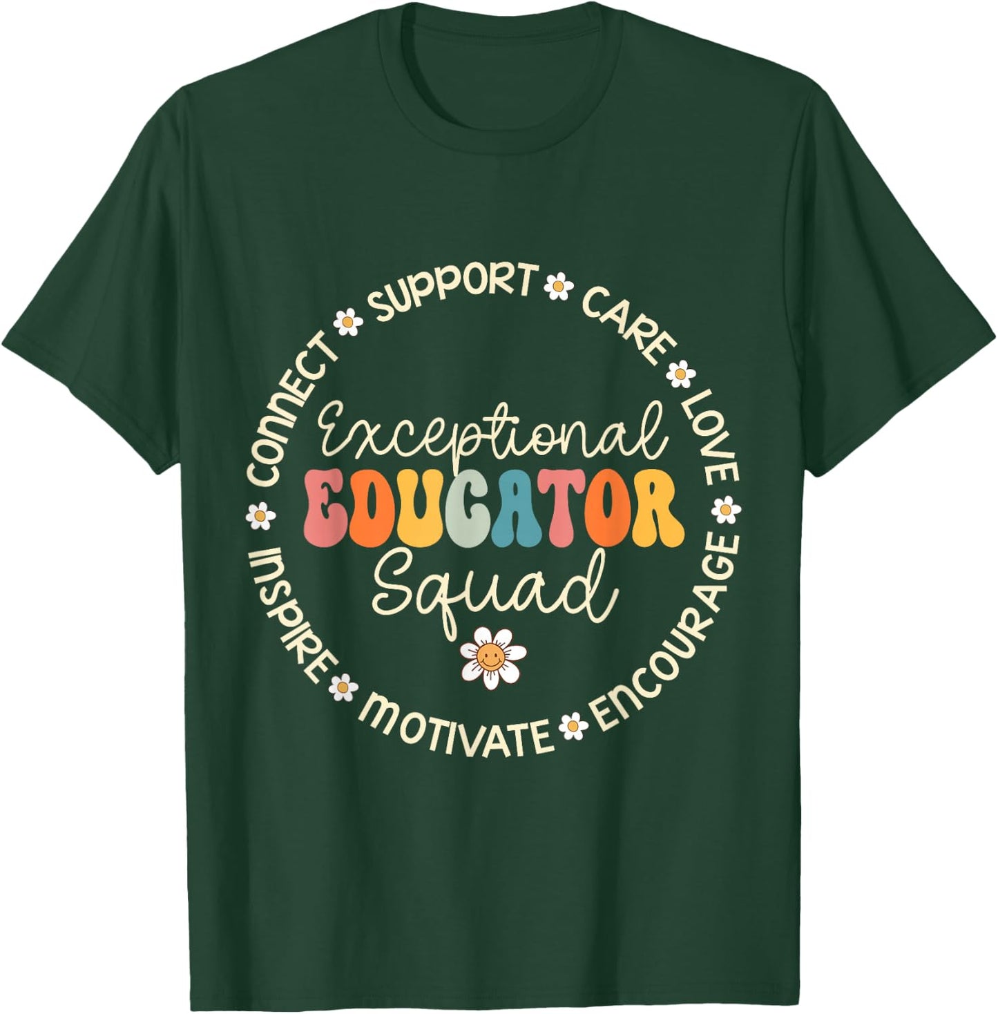 Exceptional Educator Squad Appreciation Week Back to School T-Shirt - T-Shirt | Forest