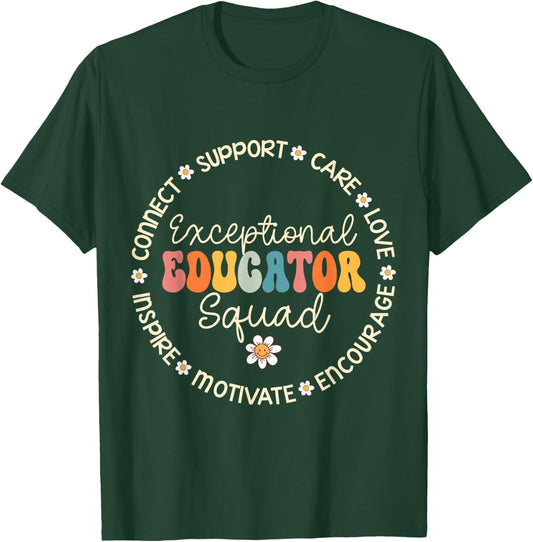 Exceptional Educator Squad Appreciation Week Back to School T-Shirt - T-Shirt | Forest