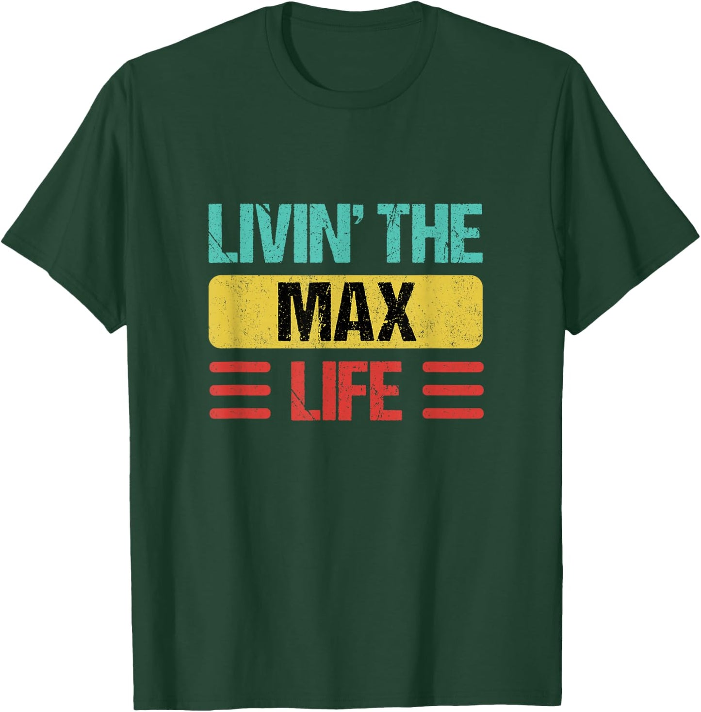Max Name T-Shirt - T-Shirt | Forest