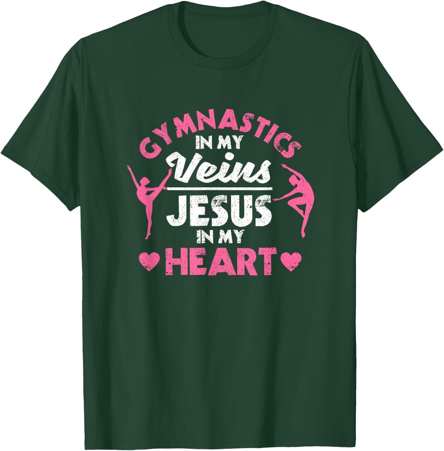 Gymnastics In My Veins Jesus In My Heart Christian Gymnast T-Shirt - T-Shirt | Forest