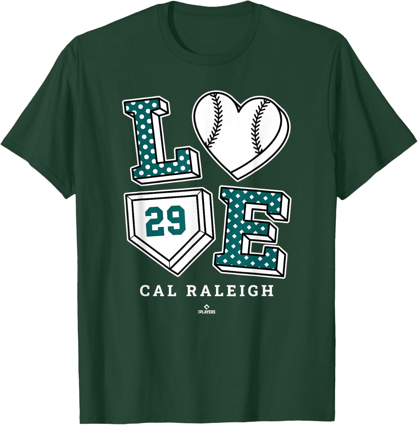 Love Cal Raleigh Seattle MLBPA T-Shirt - T-Shirt | Forest
