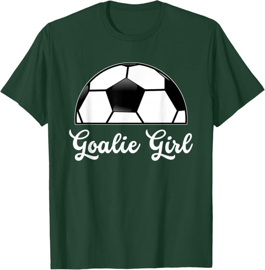 Goalie Girl Soccer Player Woman Soccer Goalie Girlfriend T-Shirt - T-Shirt | Forest