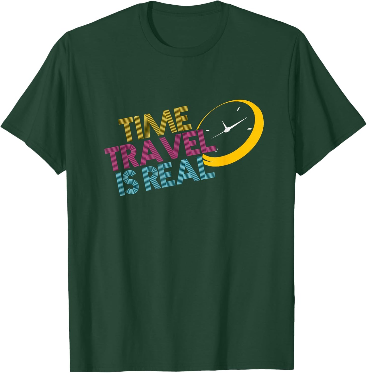 Time Travel Is Real | Steampunk Time Science | Time Traveler T-Shirt - T-Shirt | Forest