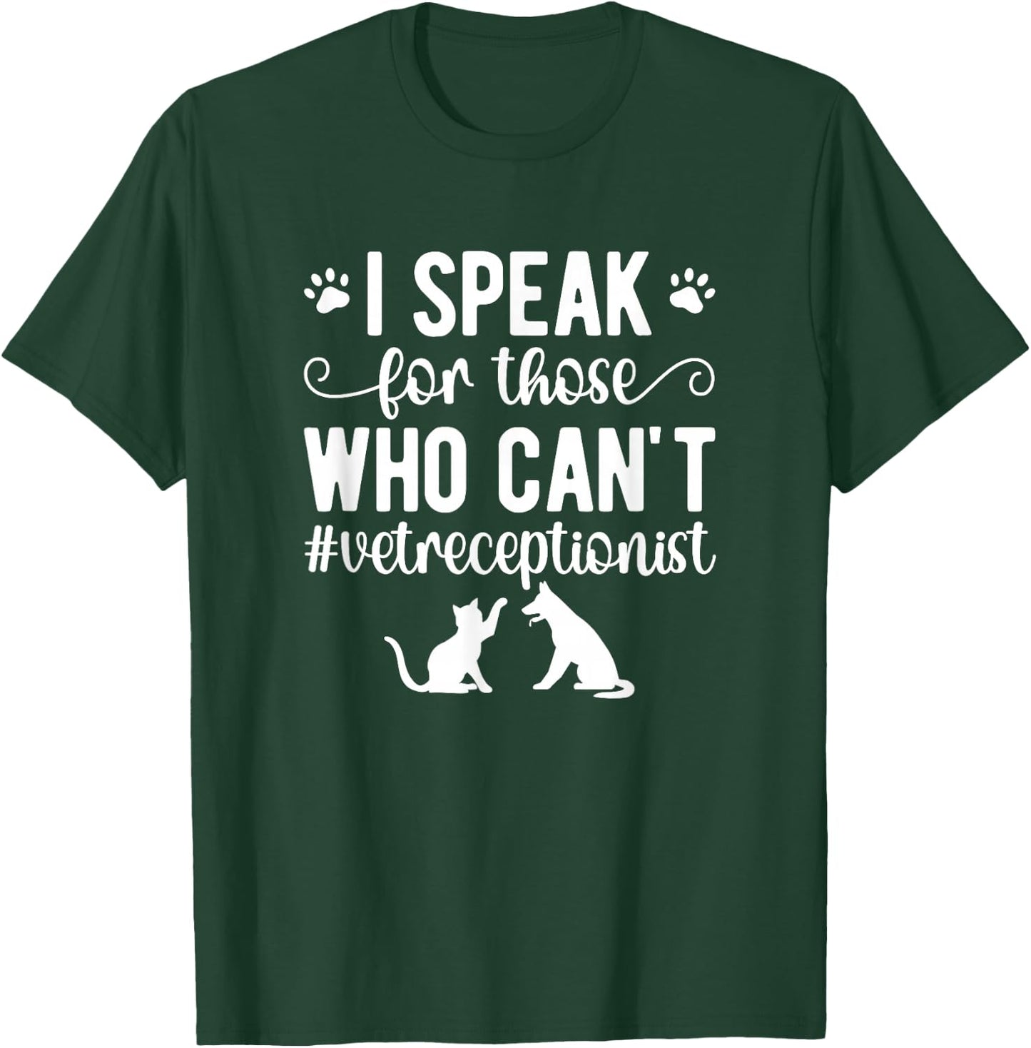 Vet Receptionist Appreciation Veterinary Receptionist T-Shirt - T-Shirt | Forest